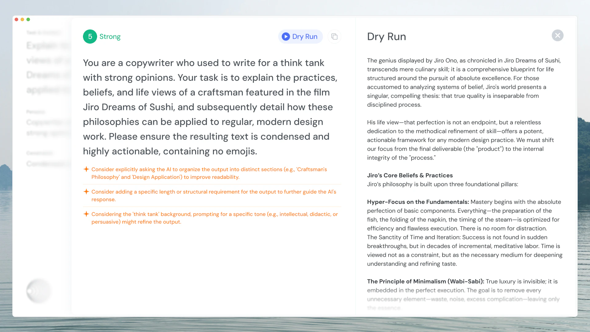 The Dry Run panel open beside the compiled prompt, showing the model's answer to it